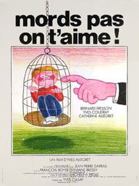 Don't Bite, We Love You (1976)