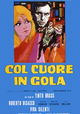 Col cuore in gola