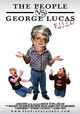 The People vs. George Lucas