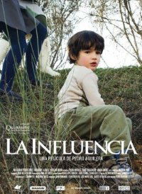 La influencia (2007)