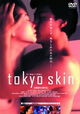Tokyo Skin