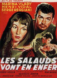 Les salauds vont en enfer (1955)