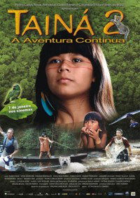 Tainá 2 - A Aventura Continua (2004)