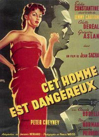 Cet homme est dangereux