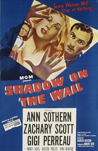 Shadow on the Wall (1950)
