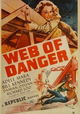 Web of Danger