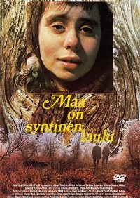 Maa on syntinen laulu (1973)