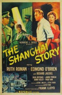 The Shanghai Story (1954)