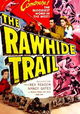 The Rawhide Trail