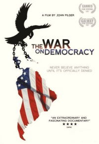 The War on Democracy