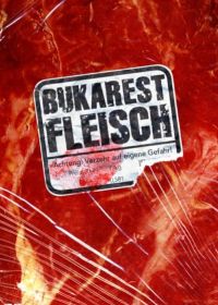 Bukarest Fleisch
