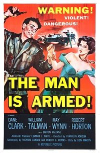 The Man Is Armed