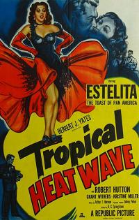 Tropical Heat Wave