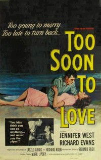 Too Soon to Love
