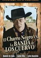 El charro Negro contra la banda de los cuervos