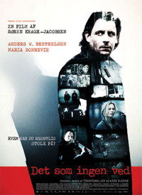 Det som ingen ved (2008)