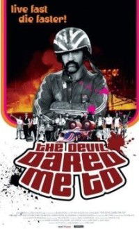 The Devil Dared Me To (2007)