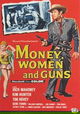 Money, Women and Guns