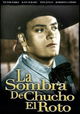 La sombra de Chucho el Roto