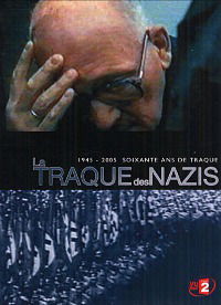 La traque des nazis (2007)