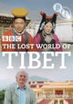 The Lost World of Tibet