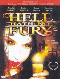 Hell Hath No Fury