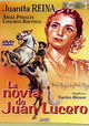 La novia de Juan Lucero