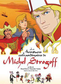 Les aventures extraordinaires de Michel Strogoff (2004)