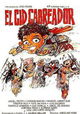 El Cid cabreador
