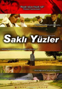 Sakli yüzler (2007)