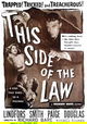 This Side of the Law