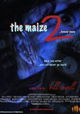 The Maize 2: Forever Yours