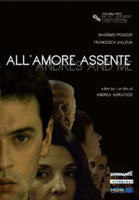 All'amore assente (2007)