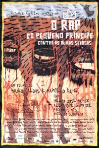 O Rap do Pequeno Príncipe Contra as Almas Sebosas (2000)