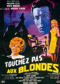 Touchez pas aux blondes (1960)