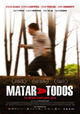 Matar a todos