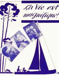 La vie est magnifique (1938)