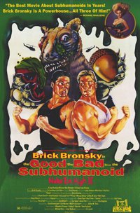 Class of Nuke 'Em High 3: The Good, the Bad and the Subhumanoid (1994)