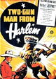 Two-Gun Man from Harlem