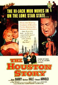The Houston Story (1956)