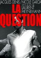 La question
