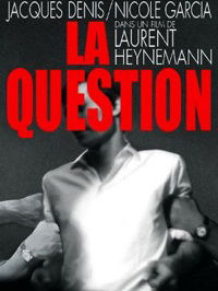 La question (1977)