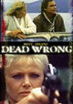 Dead Wrong