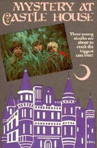 The Mystery at Castle House (1982)