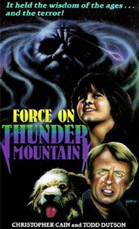 The Force on Thunder Mountain (1977)