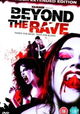 Beyond the Rave
