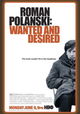 Roman Polanski: Wanted and Desired