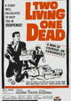 Two Living, One Dead