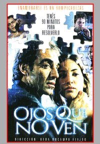Ojos que no ven (2000)