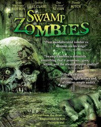 Swamp Zombies!!! (2005)